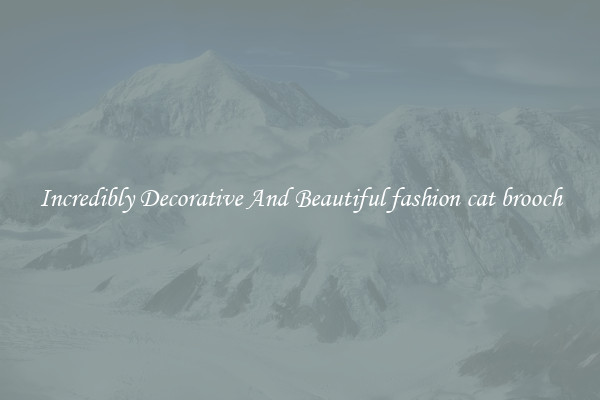 Incredibly Decorative And Beautiful fashion cat brooch